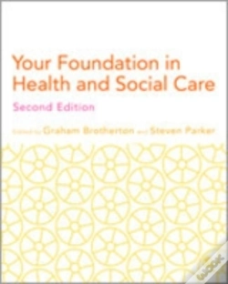Capa do artigo Your Foundation In Health & Social Care
