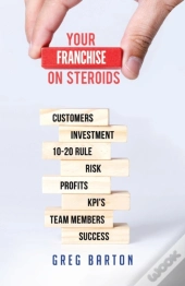 Your Franchise On Steroids