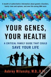 Your Genes, Your Health
