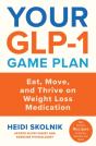 Your Glp-1 Game Plan - Preview