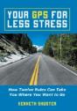 Your Gps For Less Stress: How Twelve Rul - Preview