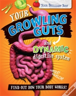 Capa do artigo Your Growling Guts And Dynamic Digestive System