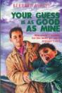 Your Guess Is As Good As Mine - Preview