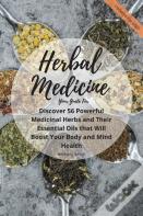 Your Guide For Herbal Medicine