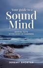 Your Guide To A Sound Mind - Preview
