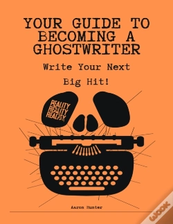 Capa do artigo Your Guide To Becoming A Ghostwriter