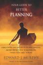 Your Guide To Better Planning: Discover - Preview