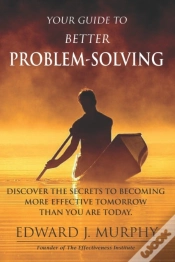 Capa do artigo Your Guide To Better Problem Solving: Di