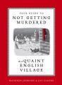Your Guide To Not Getting Murdered In A Quaint English Village - Preview