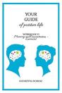 Your Guide To Positive Life - Memory And Concentration - Exercises (Workbook) - Preview