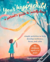 Capa do artigo Your Happy Child: A Parent