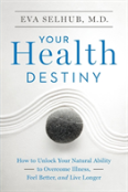 Your Health Destiny