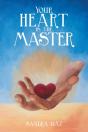 Your Heart Is The Master - Preview
