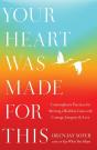 Your Heart Was Made For This - Preview