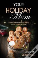 Your Holiday Mom