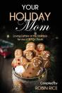 Your Holiday Mom - Preview