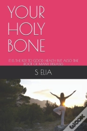 Your Holy Bone