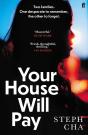 Your House Will Pay - Preview