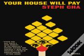 Your House Will Pay