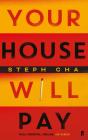 Your House Will Pay - Preview