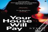 Your House Will Pay