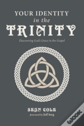 Your Identity In The Trinity