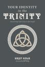 Your Identity In The Trinity - Preview
