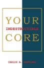 Your Indestructible Core - Preview