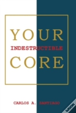 Capa do artigo Your Indestructible Core
