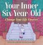 Your Inner Six Year Old - Preview
