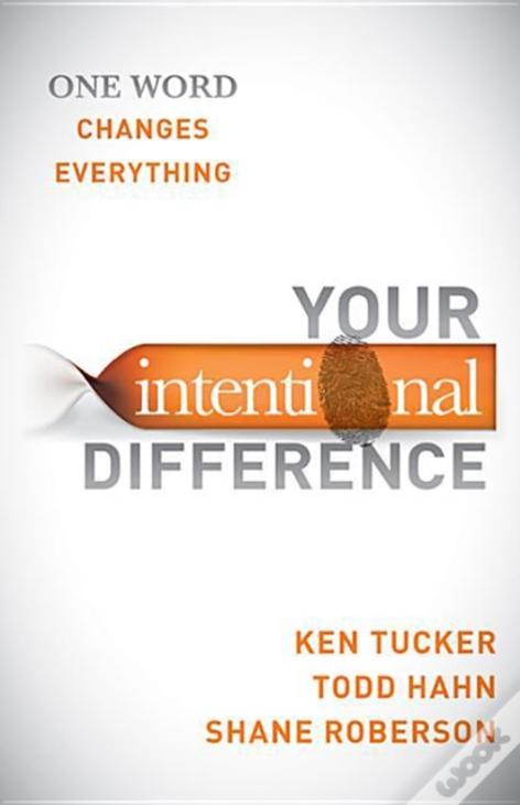 Your Intentional Difference: One Word Changes Everything