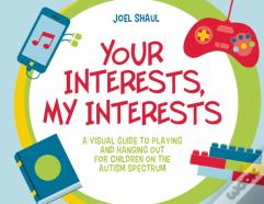Your Interests, My Interests
