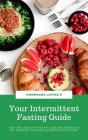 Your Intermittent Fasting Guide - Preview