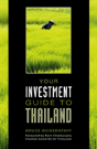 Your Investment Guide To Thailand - Preview