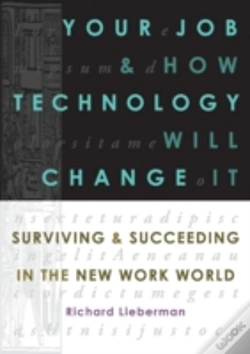 Capa do artigo Your Job And How Technology Will Change