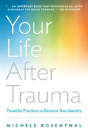 Your Life After Trauma - Preview