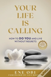 Your Life Is Calling