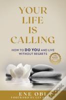 Your Life Is Calling