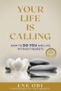 Your Life Is Calling - Preview