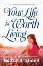 Your Life Is Worth Living - Preview