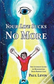 Capa do artigo Your Life Sucks No More