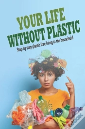 Capa do artigo Your Life Without Plastic