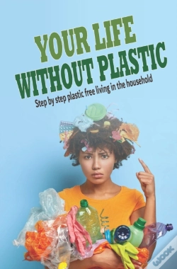 Capa do artigo Your Life Without Plastic