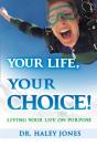 Your Life, Your Choice - Preview