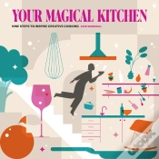 Capa do artigo Your Magical Kitchen