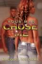 Your Man Chose Me - Preview