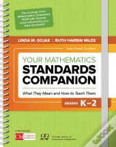 Your Mathematics Standards Companion, Grades K-2