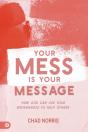 Your Mess Is Your Message - Preview