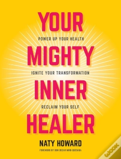 Capa do artigo Your Mighty Inner Healer