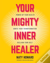 Capa do artigo Your Mighty Inner Healer